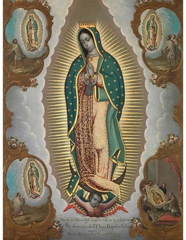 La Virgen de Guadalupe con las Cuatro Apariciones