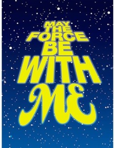 Que la Fuerza...